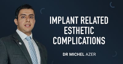 Implant Related Aesthetic Complications