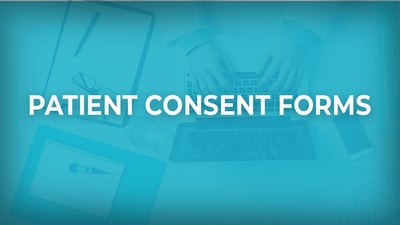 Patient Consent Forms
